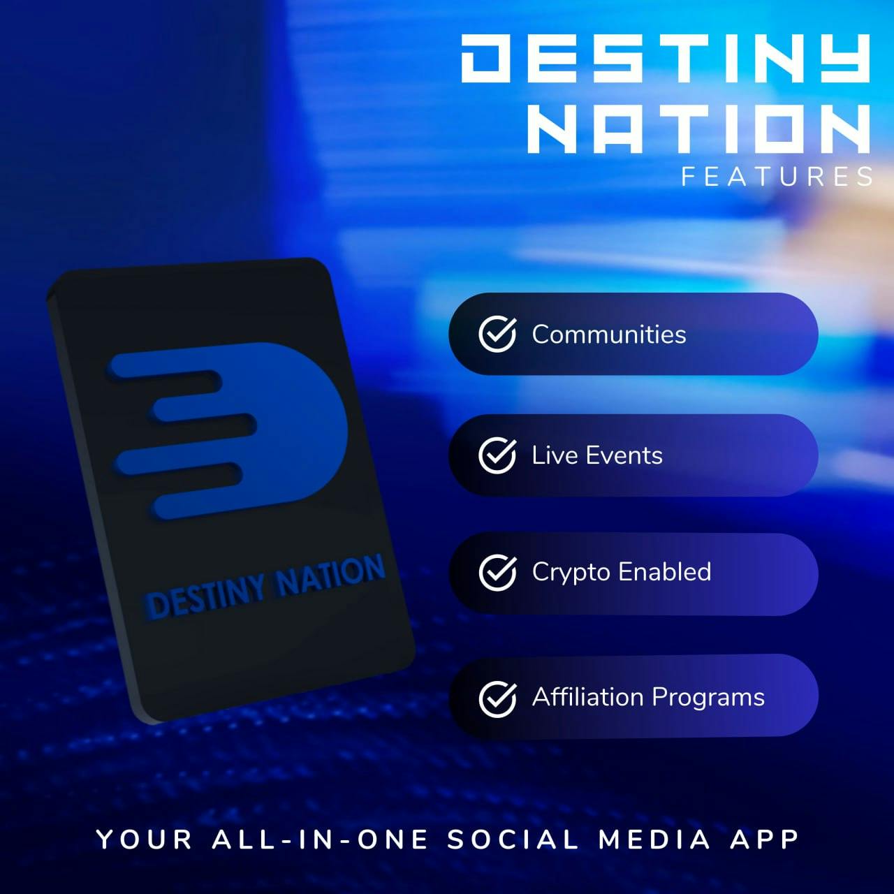 Destiny Nation Features
